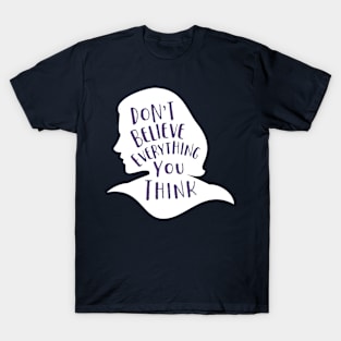 Believe in You T-Shirt